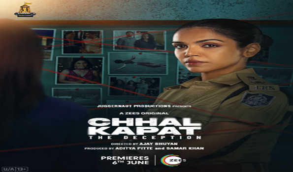 जी5 की नई ओरिजिनल वेब सीरीज छल कपट द डिसेप्शन का ट्रेलर रिलीज